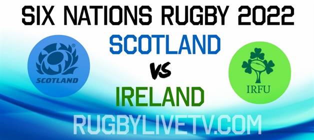Ireland VS Scotland Live Stream Replay