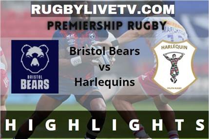 Bristol Bears Vs Harlequins Rd 20 Highlights Premiership Rugby