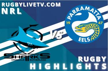 Sharks Vs Eels Rd 2 NRL Highlight 18th Mar