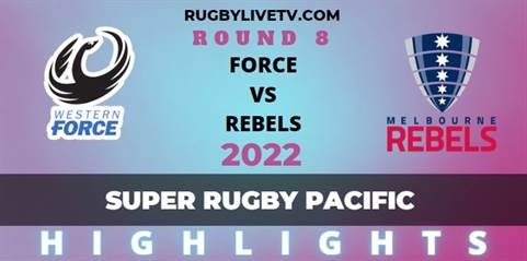 Force Vs Rebels Rugby Pacific Rd 8 HighLights