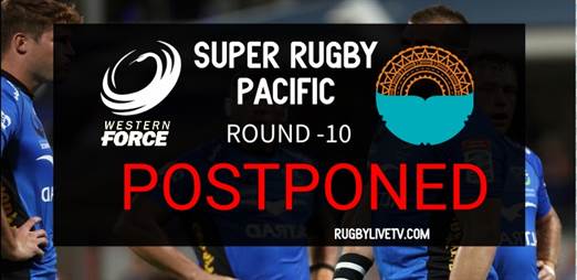 force-vs-moana-pasifika-super-rugby-pacific-rd-10-postponed