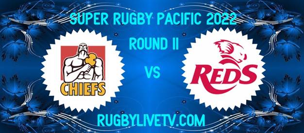 chiefs-vs-reds-super-rugby-pacific-live-stream-replay