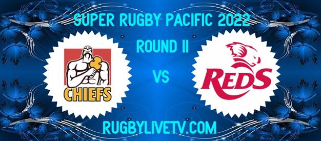 chiefs-vs-reds-super-rugby-pacific-live-stream-replay