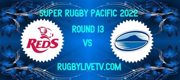 reds-vs-blues-super-rugby-pacific-live-stream-replay