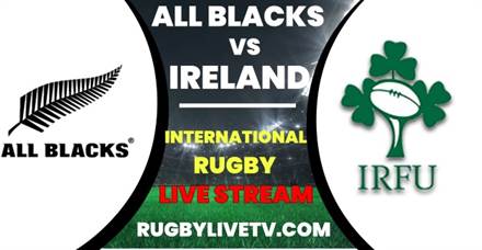 ireland-vs-new-zealand-international-rugby-live-stream
