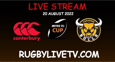 Canterbury vs Taranaki Mitre 10 Cup Live Stream Replay
