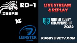 Leinster Vs Zebre URC Live Stream Replay