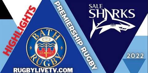 Sale Sharks Vs Bath Rugby Highlights Premiership Rugby Cup 17092022