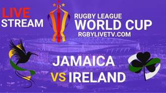 Jamaica Vs Ireland Rugby League World Cup Live Stream