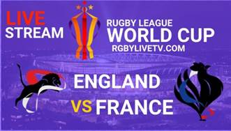 England Vs France Rugby League World Cup Live Stream