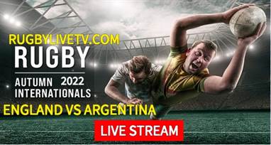 england-vs-argentina-rugby-international-live-stream-replay