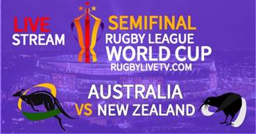 Australia Vs New Zealand RLWC Semifinal Live Stream