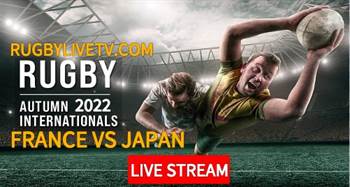France Vs Japan Rugby International Live Stream Replay