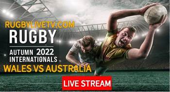 Wales Vs Australia Rugby International Live Stream Replay