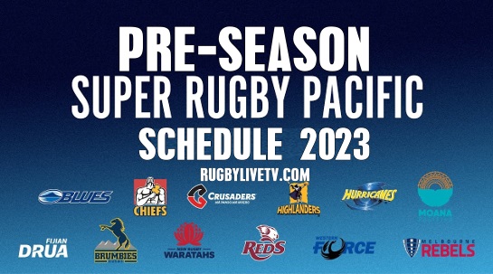 DHL Super Rugby Pacific Pre-Season Schedule Live Stream