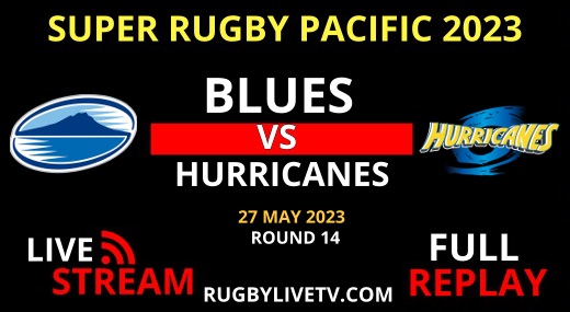 hurricanes-vs-blues-super-rugby-pacific-live-streaming-replay