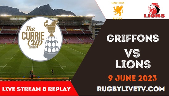 Griffons Vs Lions Live Stream Replay Currie Cup