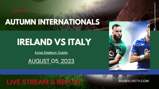 italy-vs-ireland-international-rugby-live-stream-replay