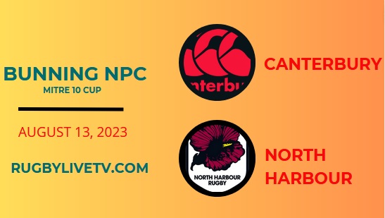 north-harbour-vs-canterbury-mitre-10-cup-live-stream-replay