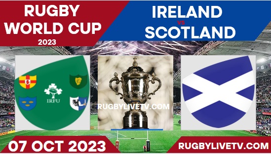 how-to-watch-ireland-vs-scotland-rugby-world-cup-live-stream