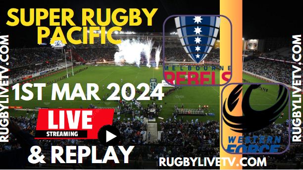 Force Vs Rebels Live Streaming & Match Replay 2024 | Rd-2 Super Rugby Pacific slider