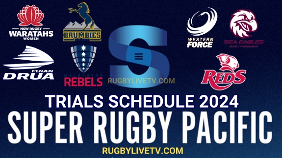 2024 Super Rugby Pacific Trials Fixtures Live Stream