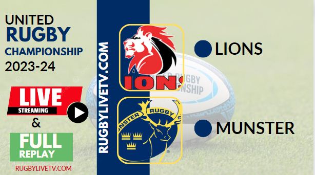 {URC - Rd 15} Lions Vs Munster Live Stream & Replay 2024