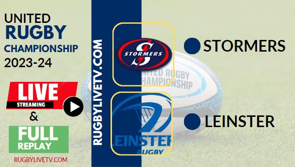 {URC - Rd 15} Stormers Vs Leinster Live Stream & Replay 2024