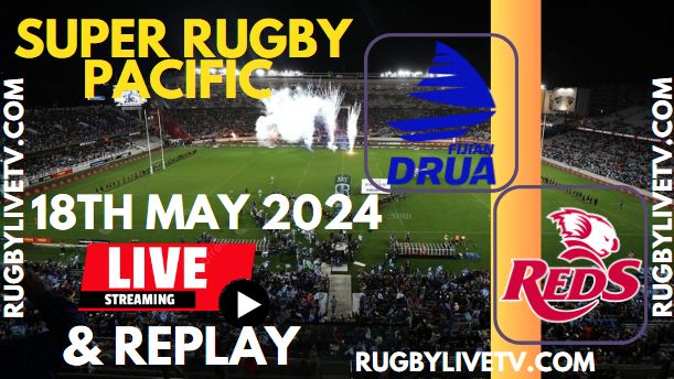 fijian-drua-vs-reds-super-rugby-pacific-live-stream-replay