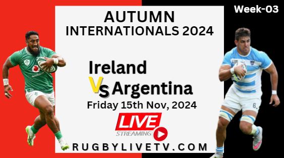 argentina-vs-ireland-internationals-rugby-live-stream