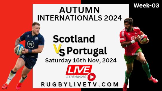 portugal-vs-scotland-internationals-rugby-live-stream