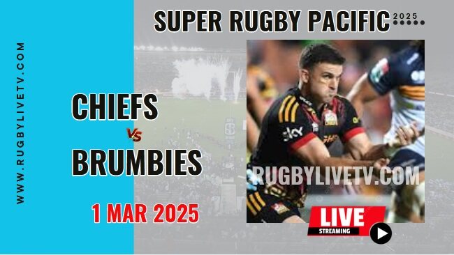 [Rd 3] Brumbies Vs Chiefs Live Streaming & Match Replay 2025 | Super Rugby Pacific