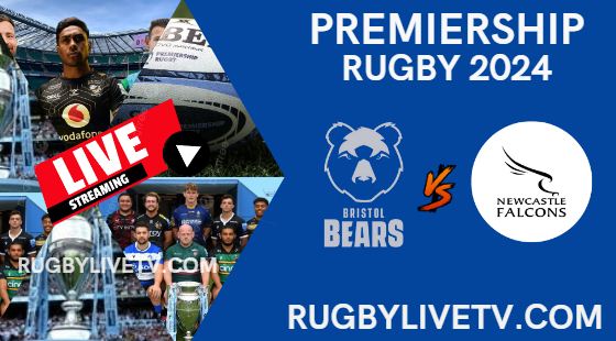 {Rd 11} Bristol Vs Newcastle Live Stream - Premiership Rugby 2025