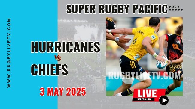[Rd 12] Hurricanes Vs Chiefs Live Streaming & Match Replay 2025 | Super Rugby Pacific
