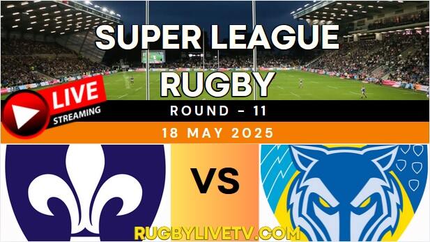 {RD 11} - 2025 Wolves Vs Trinity Rugby Live Stream | Super League