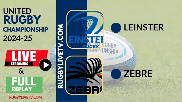 [2025 URC-RD 17] Zebre Parma Vs Leinster Rugby Live Stream & Replay