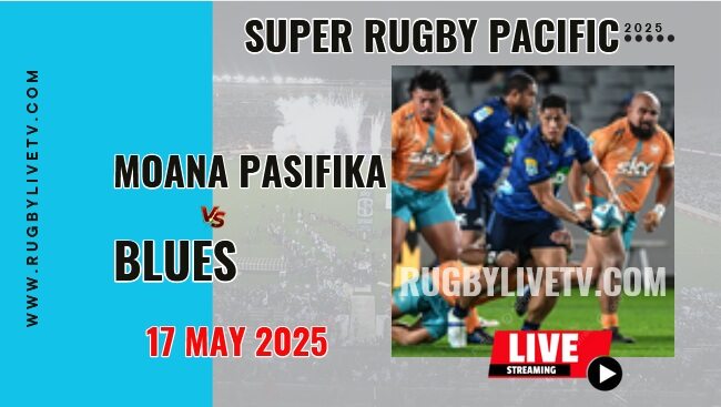 [Rd 14] Moana Vs Blues Live Streaming & Match Replay 2025 | Super Rugby Pacific