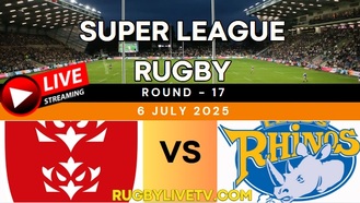 {RD 17} - 2025 Rhinos Vs Hull KR Rugby Live Stream | Super League