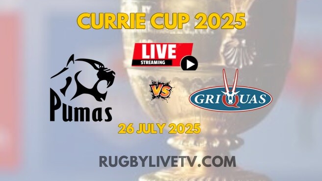 [Currie Cup-RD 1] Griquas Vs Pumas 2025 Live Stream & Replay