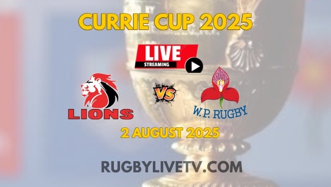 [Currie Cup-RD 2] Lions Vs Western 2025 Live Stream & Replay