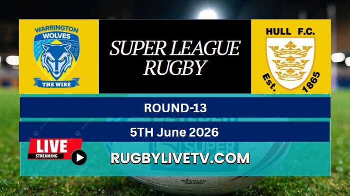 {RD 13} - 2026 Wolves Vs Hull FC Rugby Live Stream | Super League