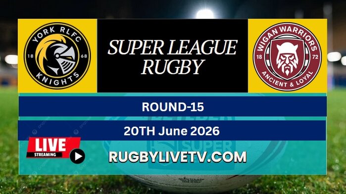 {RD 15} - 2026 York Knights Vs Warriors Rugby Live Stream | Super League