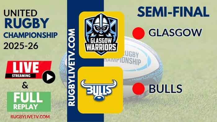 {URC - Semifinal 1} Glasgow Warriors Vs Bulls Live Stream & Replay 2026