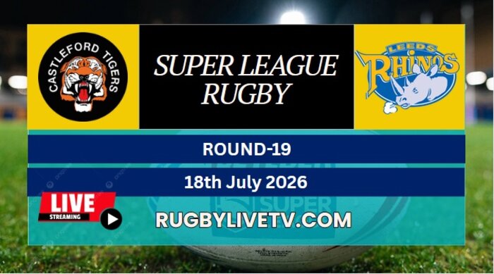 {Rd 19} - 2026 Tigers Vs Rhinos Rugby Live Stream | Super League slider