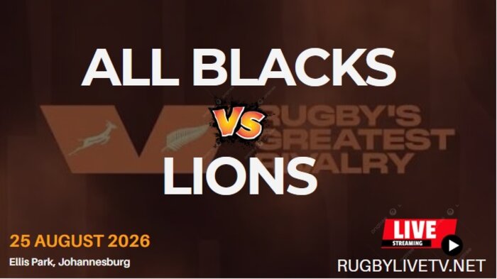 (Match-5) Lions Vs All Blacks International Rugby Live Stream 2026