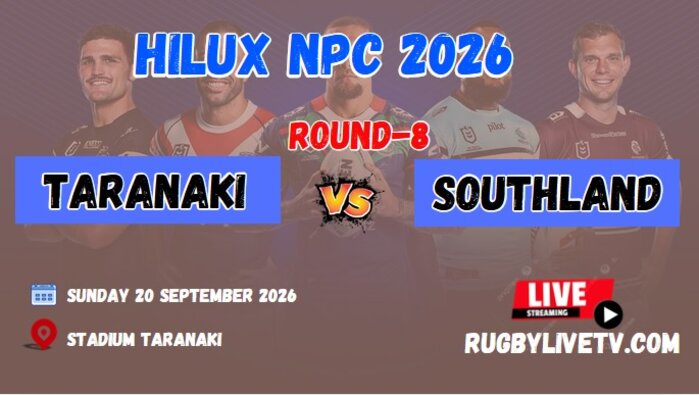 [Watch] - Rd 8 Southland Vs Taranaki Live Stream | 2026 NPC