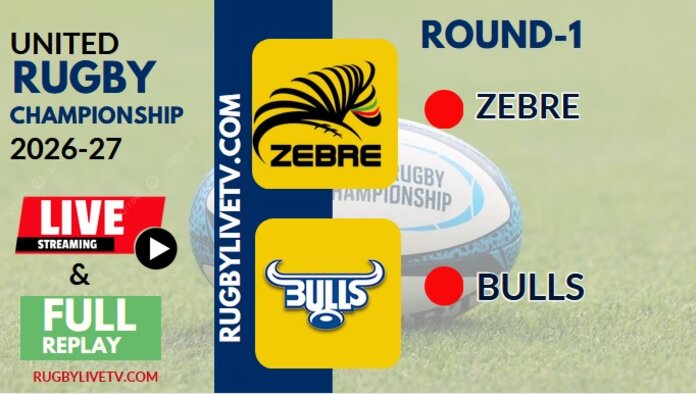 {URC-Rd 1} Bulls Vs Zebre Parma Rugby Live Stream & Replay 2026
