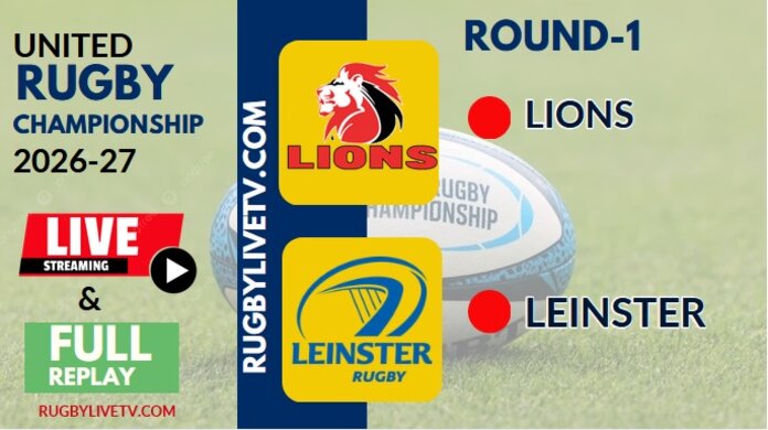 {URC - Rd 1} Lions Vs Leinster Live Stream & Replay 2026
