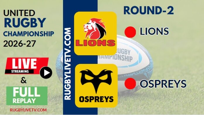{URC- RD 2} Ospreys Vs Lions Rugby Live Stream & Replay 2026