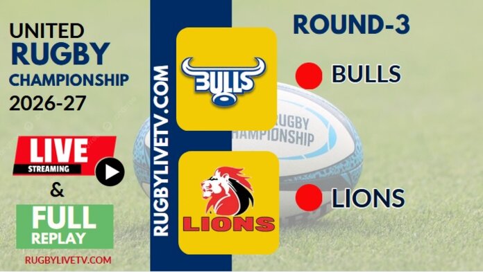 {URC - RD 3} Bulls Vs Lions Rugby Live Stream & Replay 2026